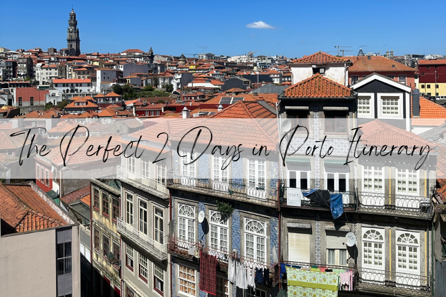 2 days in Porto itinerary